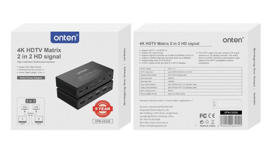 ONTEN OTN-CS220 2 in 2 2x2 HDMI 2.0 Matrix Specification 4K@60Hz YUV4:2:0 2x2 HDMI 2.0 YUV4:2:0 4K@60Hz